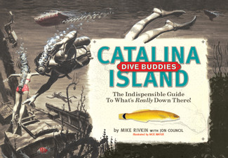 The story behind the new book CATALINA ISLAND DIVE BUDDIES